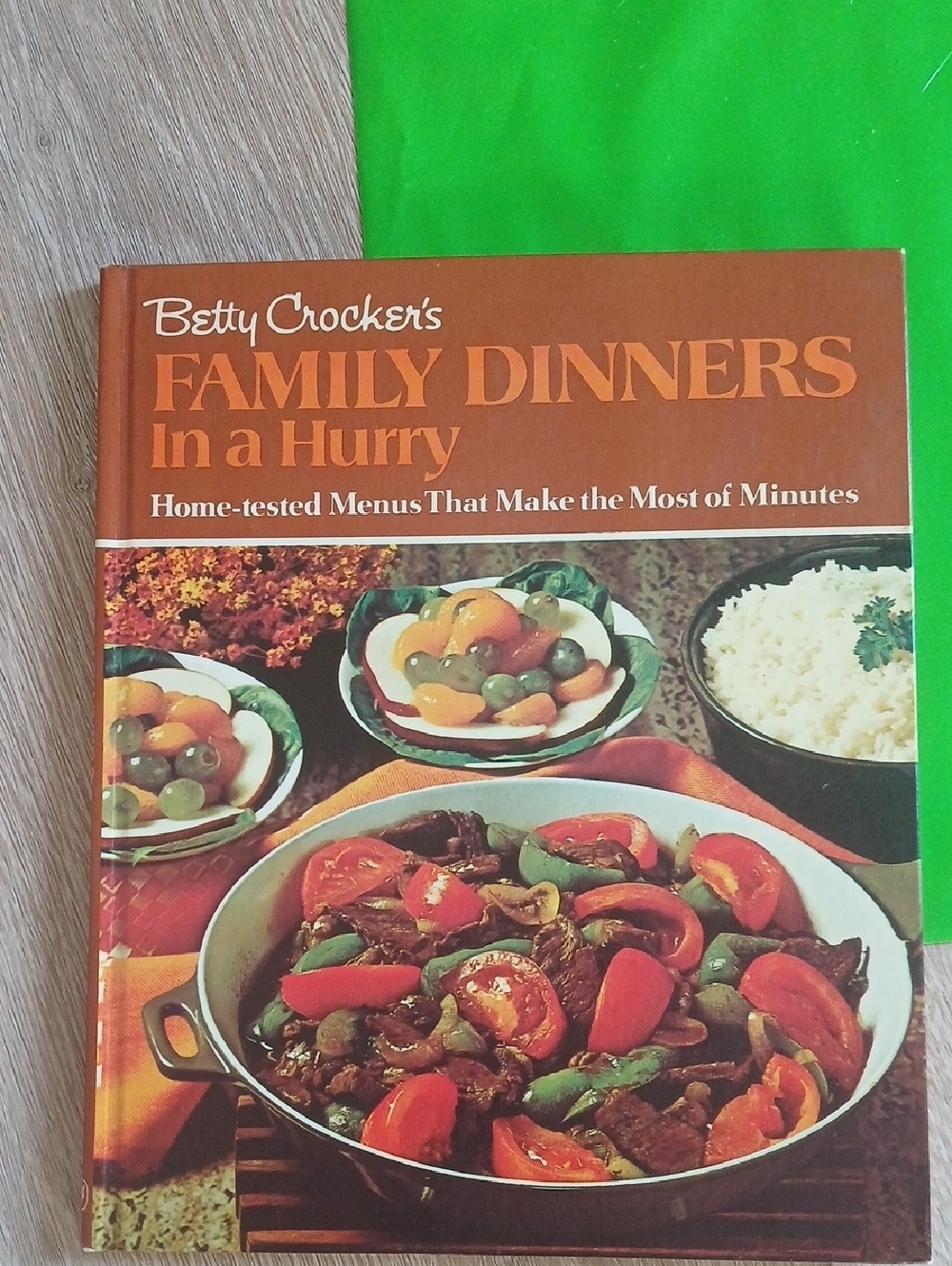 Vintage 70's Betty Crocker Family Dinners In a Hurry Menus Farmhouse Cookbook